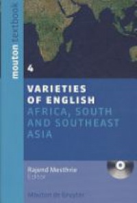 Rajend Mesthrie - Varieties of English, Vol.4: Africa, South and Southeast Asia