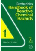 Bretherick´s Handbook of Reactive Chemical Hazards, 2 Vol. Set