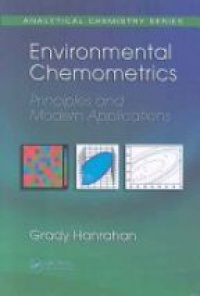 Hanrahan - Environmental Chemometrics: Principles and Modern Applications