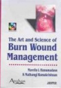 Art and Science of Burn Wound Management