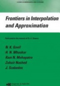 Frontiers in Interpolation and Approximation