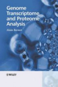 Bernot A. - Genome Transcriptome and Proteome Analysis