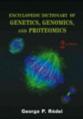 Encyclopedic Dictionary of Genetics, Genomics and Proteomics