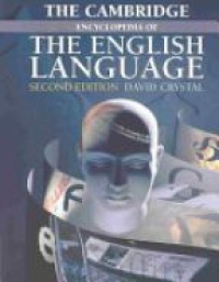 Crystal D. - The Cambridge Encyclopedia of the English Language