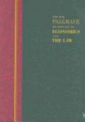 The New Palgrave Dictionary of Economics and the Law, 3 Vol. Set