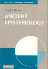 Gerson L.P. - Ancient Epistemology