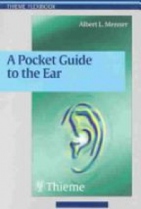 Menner A. - A Pocket Guide to the Ear