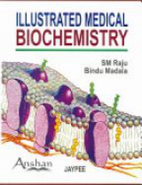 Raju - Illustrated Medical Biochemistry