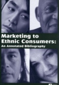 Marketing to Ethnic Consumers: An Annotated Bibliography