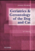 Geriatrics and Gerentology of the Dog and Cat