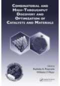 Combinatorial and High-Thorughput Discovery and Optimization of Catalysts and Materials