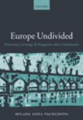 Europe Undivided: Democracy, Leverage & Integration After Communism