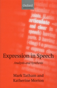 Tatham M. - Expression in Speech: Analysis and Synthesis