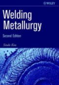Welding Metallurgy, 2nd ed.