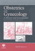 Obstetric and Gynecology A History and Iconography