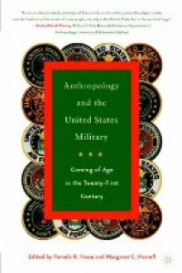 Pamela Frese - Anthropology of the United States Military