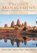 Project Management Processes, Methodologies, and Economics