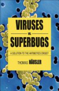 Häusler - Viruses Vs. Superbugs