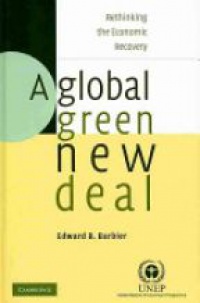 Barbier E. - A Global Green New Deal: Rethinking the Economic Recovery