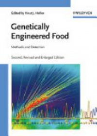 Heller K. - Genetically Engineered Food: Methods and Detection