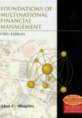 Foundations of Multinational Financial Management 5th ed. (WIE)