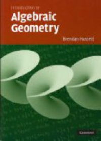 Hassett B. - Introduction to Algebraic Geometry