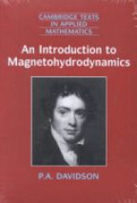 Davidson, P.A. - An Introduction to Magnetohydrodynamics