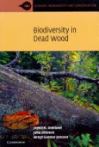 Stokland J. - Biodiversity in Dead Wood