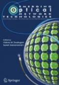 Emerging Optical Network Technologies