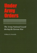 Under Army Orders: The Army National Guard During the Korean War
