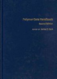 James E. Mark - The Polymer Data Handbook, Second Edition