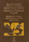 Bovine Medicine: Diseases and Husbandry of Cattle, 2nd Edition
