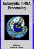 Eukaryotic mRNA Processing
