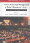 Human Resource Management in Today's Academic Library