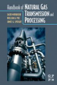 Mokhatab S. - Handbook of Natural Gas Transmission and Processing