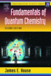 House J. E. - Fundamentals of Quantum Chemistry