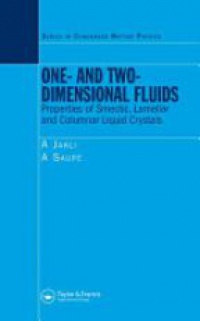 Antal Jakli,A. Saupe - One- and Two-Dimensional Fluids: Properties of Smectic, Lamellar and Columnar Liquid Crystals