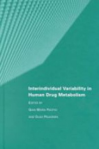 Gian Maria Pacifici,Olavi Pelkonen - Interindividual Variability in Human Drug Metabolism