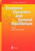 Economic Dynamics and General Equilibrium Time and Uncertainty
