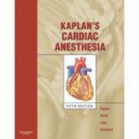 Kaplan - Kaplan´s Cardiac Anesthesia