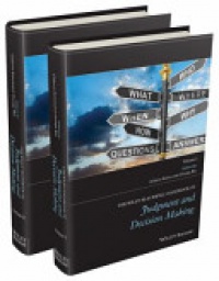 Gideon Keren - The Wiley Blackwell Handbook of Judgment and Decision Making, 2 Volume Set