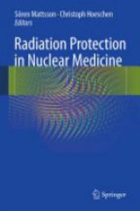 Mattsson - Radiation Protection in Nuclear Medicine
