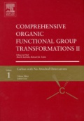 Comprehensive Organic Functional Group Transformations II, 7 Vol. Set