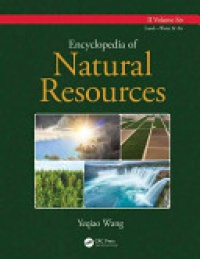 Yeqiao Wang - Encyclopedia of Natural Resources, 2 Volume Set