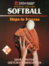 Potter D. L. - Softball  Steps to Succes 2nd ed.