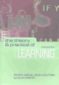 The Theory & Practice of Learning