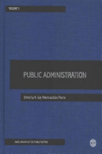B. Guy Peters and Jon Pierre - Public Administration, 6 Volume Set