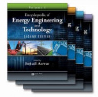 Sohail Anwar - Encyclopedia of Energy Engineering and Technology, 4 Volume Set