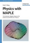 Physics with Maple: The Computer Algebra Resource for Mathematical Methods in Physics