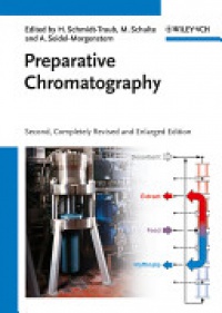 Schmidt-Traub H. - Preparative Chromatography